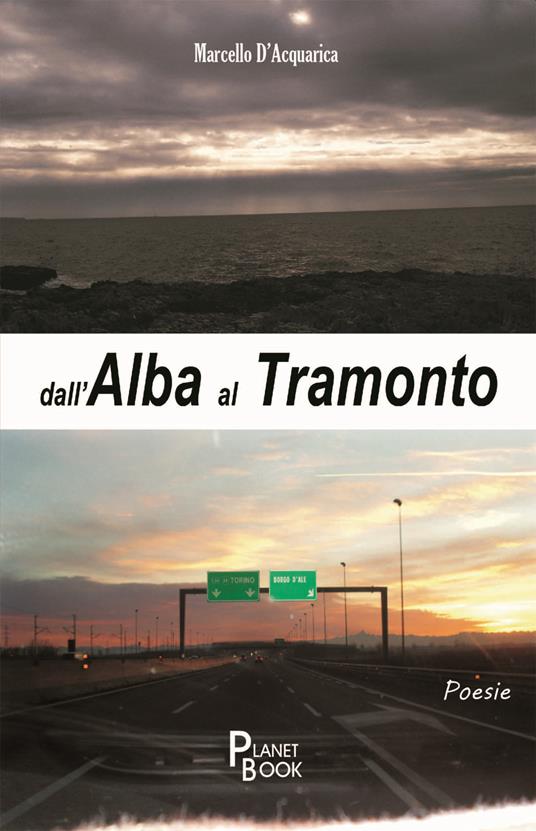 Dall'alba al tramonto - Marcello D'Acquarica - copertina