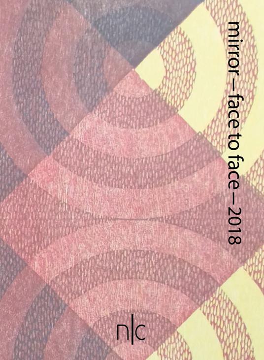 Mirror-face to face-2018. Italian and chilean artists exhibition. Ediz. italiana e inglese - copertina