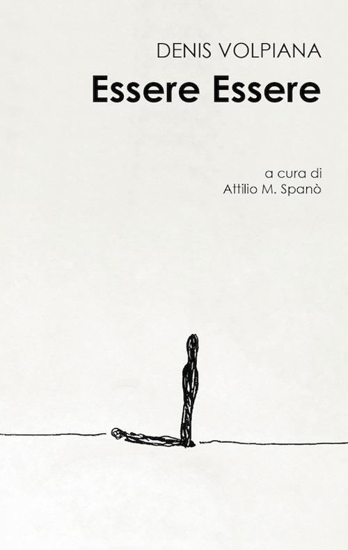 Essere essere - Denis Volpiana - copertina