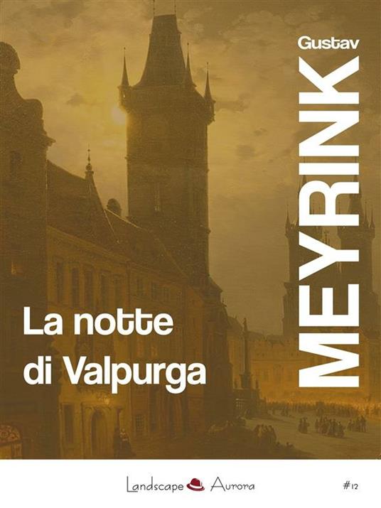 La notte di Valpurga - Gustav Meyrink - ebook