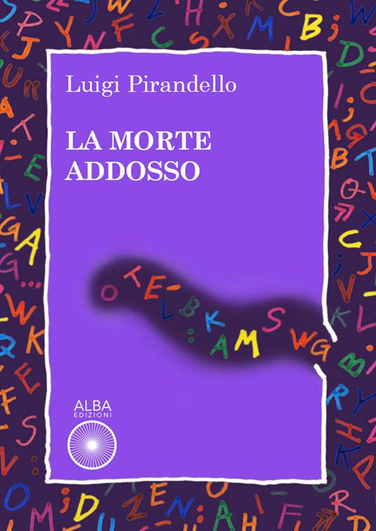 La morte addosso - Luigi Pirandello - copertina