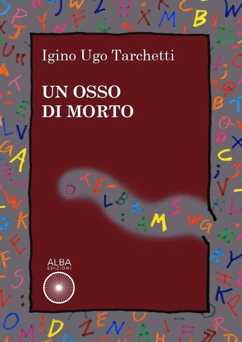 Un osso di morto - Iginio Ugo Tarchetti - copertina