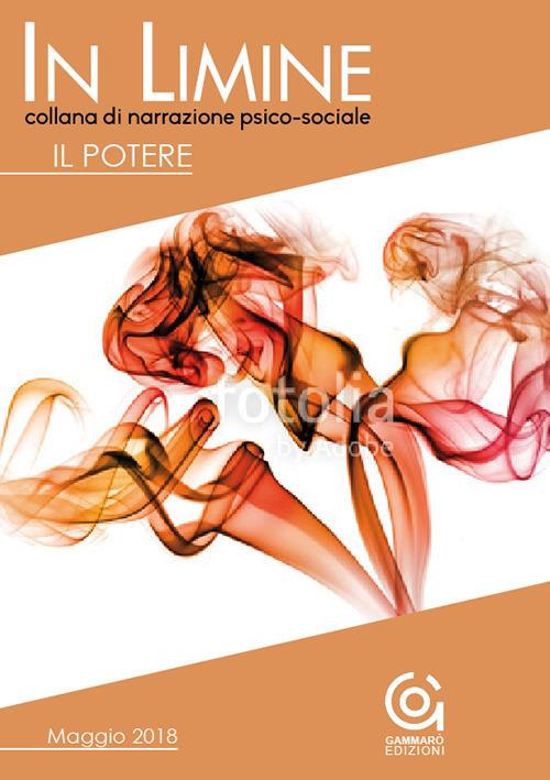 In limine (2018). Vol. 3: potere (maggio), Il. - copertina