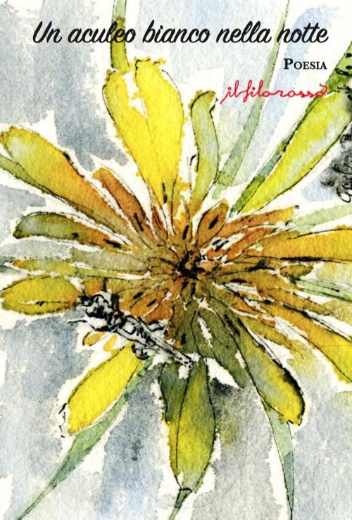 Un aculeo bianco nella notte - copertina
