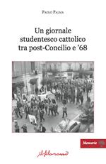 Un giornale studentesco cattolico tra post-Concilio e '68. Estratto da «Eccellenza, distruggete Diapason! Un periodico studentesco nella stagione ribelle»