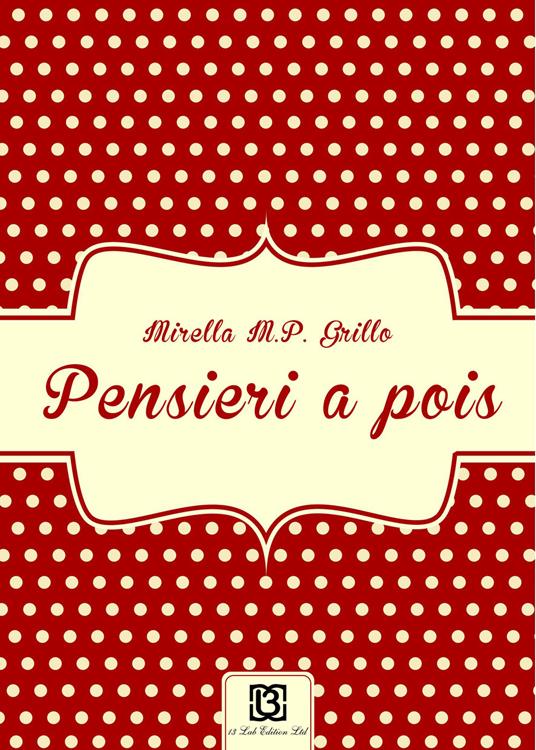 Pensieri à pois - Mirella Grillo - copertina