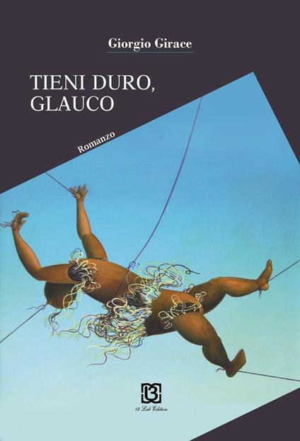 Tieni duro, Glauco - Giorgio Girace - copertina