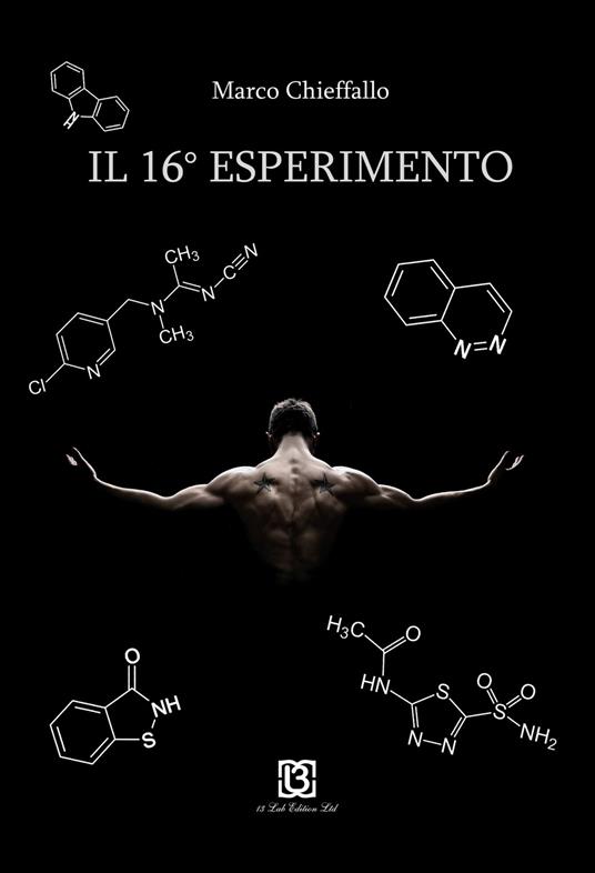 Il 16° esperimento - Marco Chiefallo - copertina