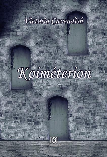 Koiméterion - Victoria Cavendish - copertina