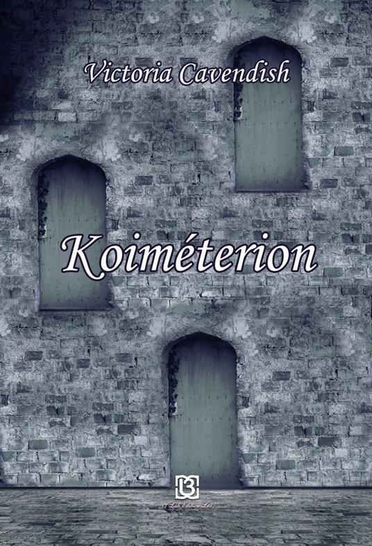 Koiméterion - Victoria Cavendish - copertina