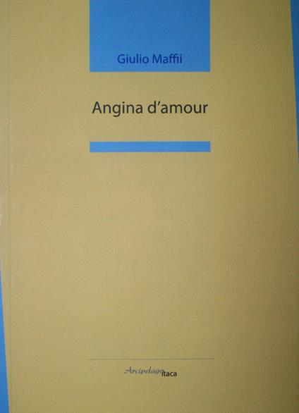 Angina d'amour - Giulio Maffii - copertina