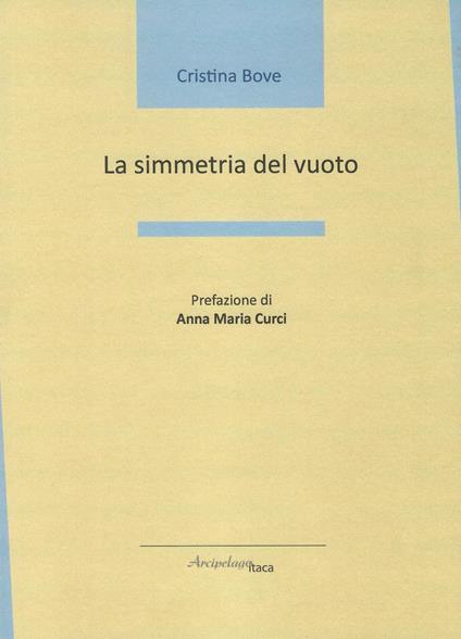 La simmetria del vuoto - Cristina Bove - copertina