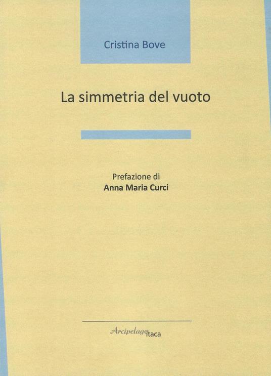 La simmetria del vuoto - Cristina Bove - copertina