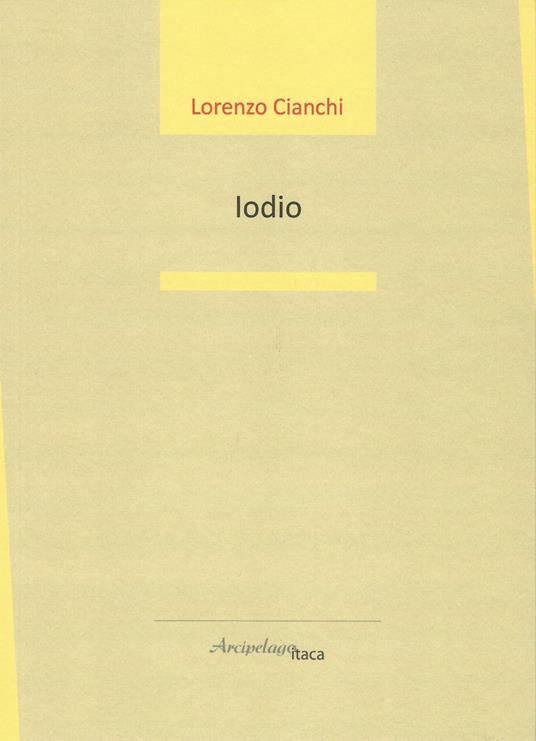 Iodio - Lorenzo Cianchi - copertina