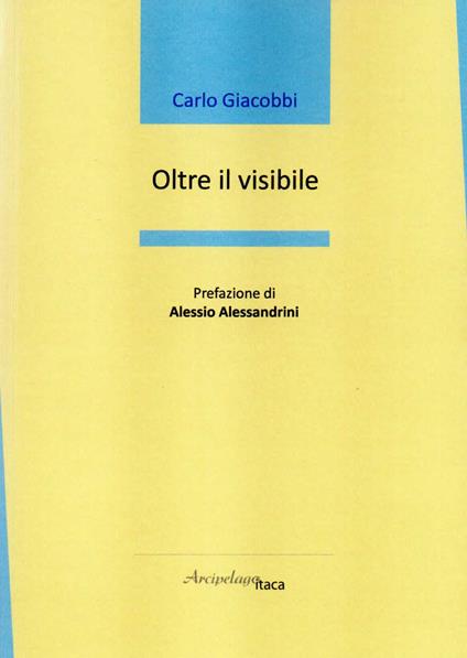Oltre il visibile - Carlo Giacobbi - copertina