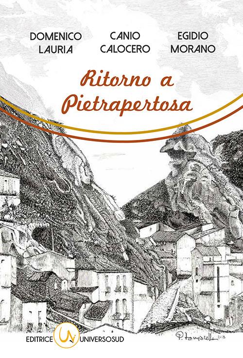 Ritorno a Pietrapertosa - Domenico Lauria,Canio Calocero,Egidio Morano - copertina