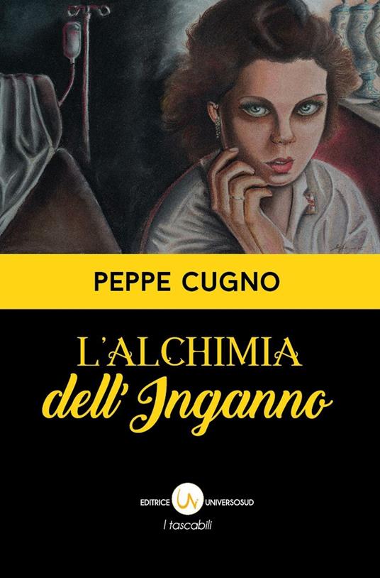 L' alchimia dell'inganno - Peppe Cugno - copertina
