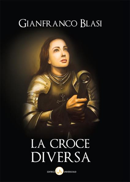 La croce diversa - Gianfranco Blasi - copertina