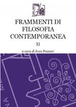Frammenti di filosofia contemporanea. Vol. 11