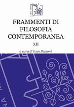 Frammenti di filosofia contemporanea. Vol. 12