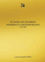 Platone nel pensiero moderno e contemporaneo. Vol. 12