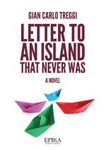 Letter to an island that never was