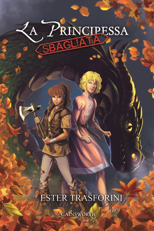 La principessa sbagliata - Ester Trasforini - ebook