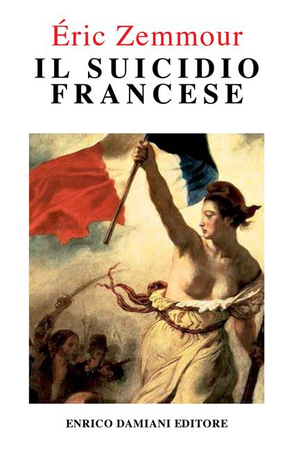 Il suicidio francese - Éric Zemmour - copertina