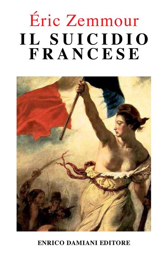Il suicidio francese - Éric Zemmour - copertina