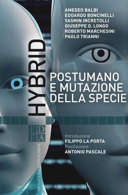 Hybrid. Postumano e mutazione della specie - copertina