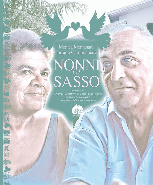 Nonni di sasso - Monica Montanari,Corrado Campochiaro - copertina