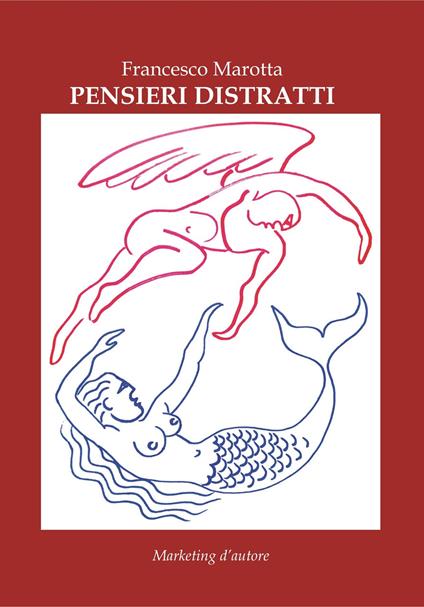 Pensieri distratti - Francesco Marotta - copertina