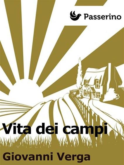 Vita dei campi - Giovanni Verga - ebook