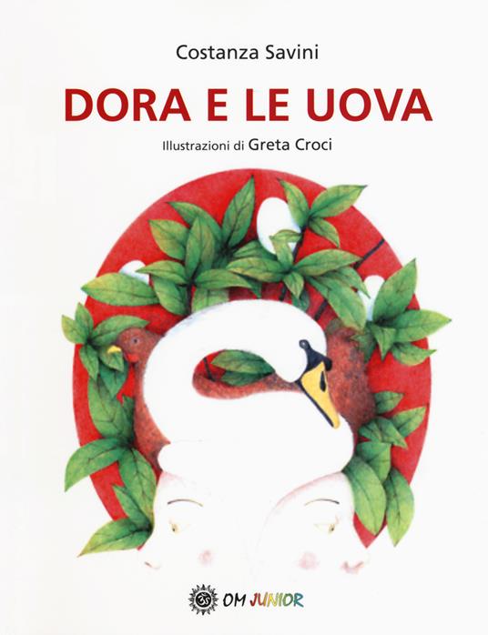 Dora e le uova - Costanza Savini - copertina