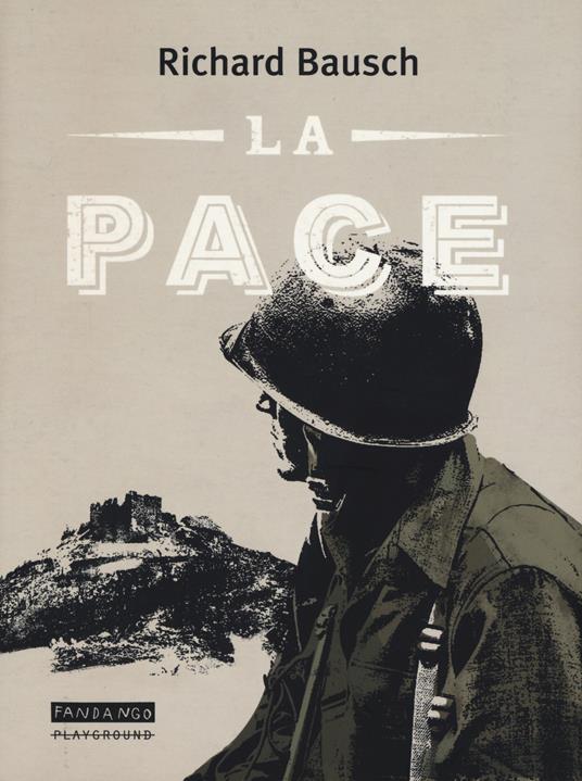 La pace - Richard Bausch - copertina