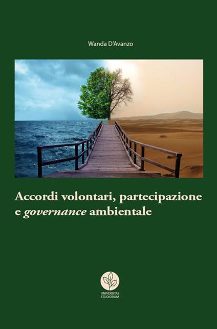 Accordi volontari, partecipazione e governance ambientale - Wanda D'Avanzo - copertina
