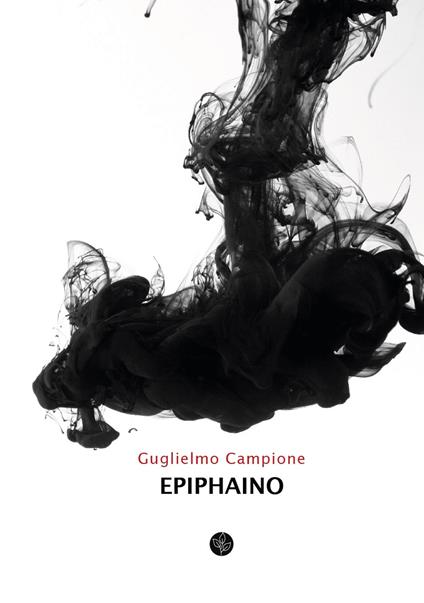 Epiphaino. Ediz. italiana, latina e greca - Guglielmo Campione - copertina