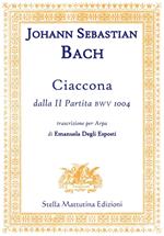 Ciaccona, dalla II partita BWV 1004