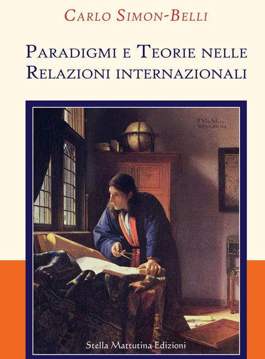 Paradigmi e teorie nelle relazioni internazionali - Carlo Simon-Belli - copertina