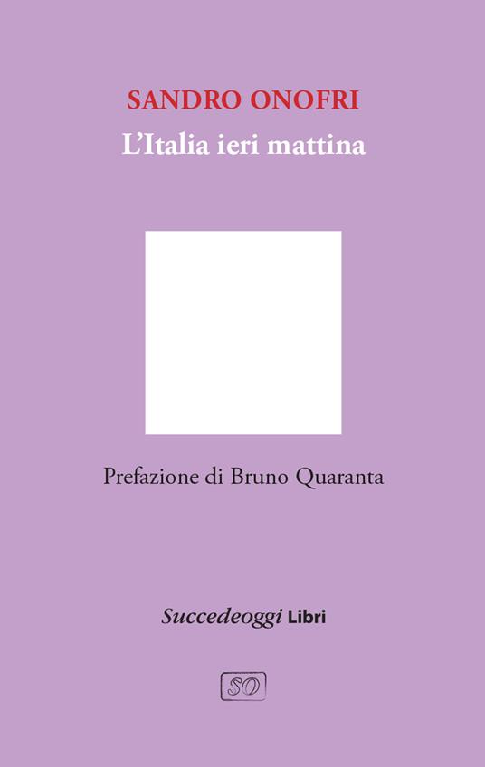L'Italia ieri mattina - Sandro Onofri - copertina