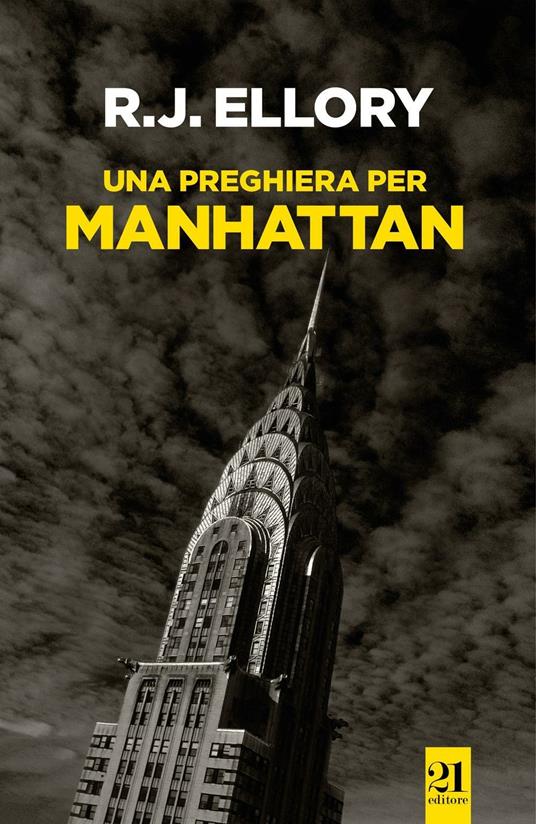 Una preghiera per Manhattan - Roger J. Ellory - copertina