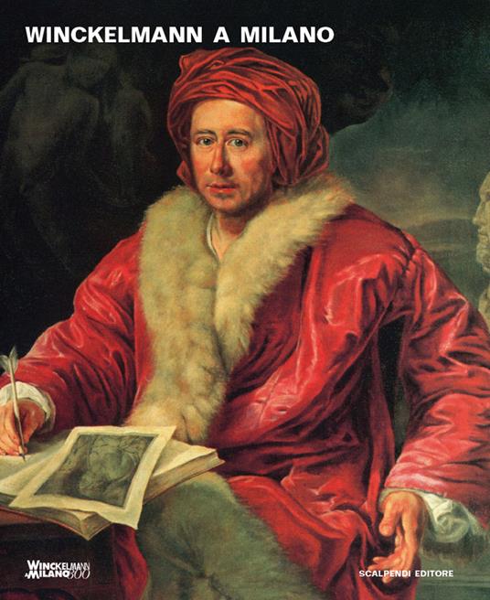 Winckelmann a Milano. Ediz. illustrata - copertina