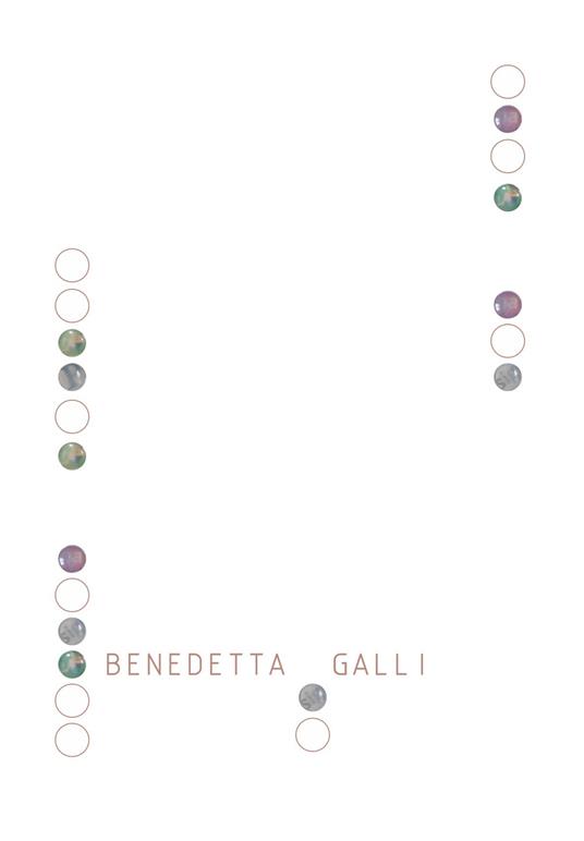 Benedetta Galli. Ediz. illustrata - Claudia Bottini,Eden Dust,Aldo Iori - copertina