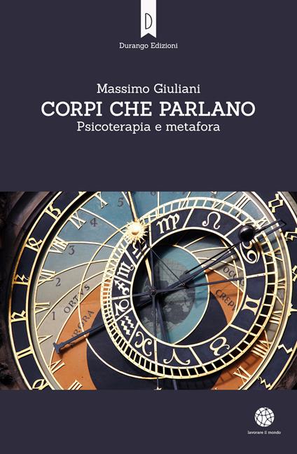 Corpi che parlano. Psicoterapia e metafora - Massimo Giuliani - copertina
