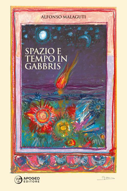 Spazio e tempo in Gabbris - Alfonso Malaguti - copertina