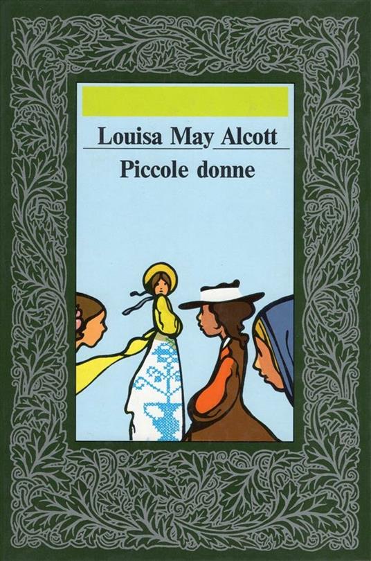 Piccole donne - Louisa May Alcott,Maria Adelaide Castelli - ebook