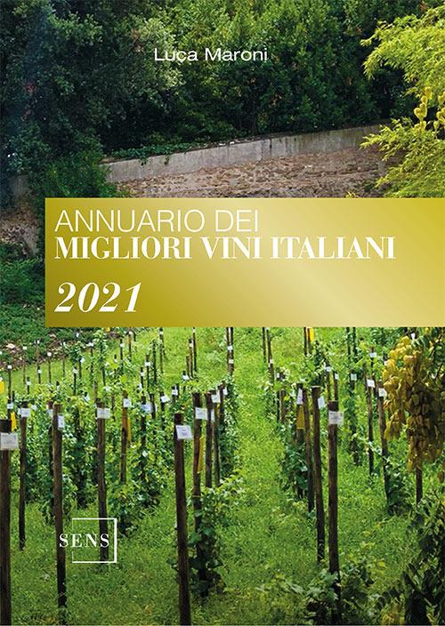 Annuario dei migliori vini italiani 2021 - Luca Maroni - copertina