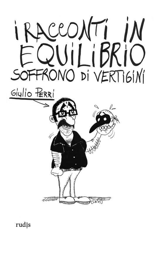 I racconti in equilibrio soffrono di vertigini ma sopportano - Giulio Perri - copertina