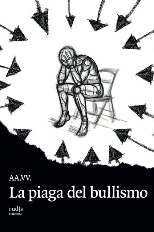 La piaga del bullismo - copertina