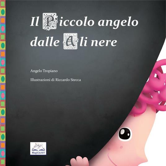 Il piccolo angelo dalle ali nere - Angelo Tropiano - copertina